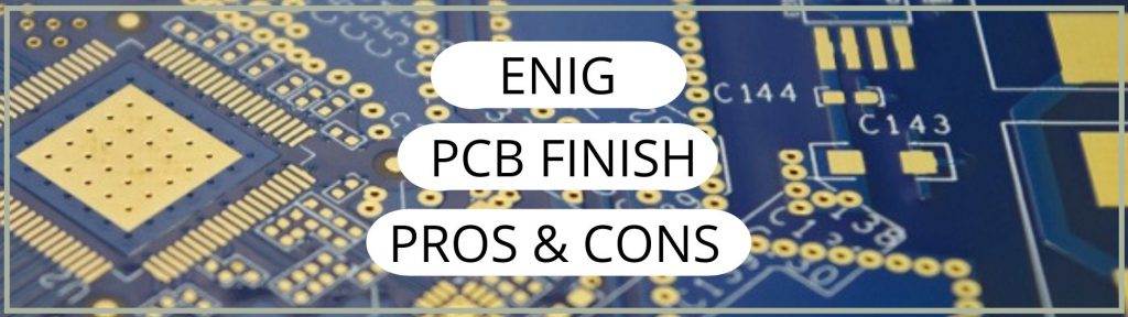 Enig PCB Finish